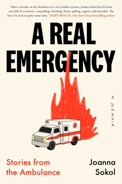 Book cover of: Real Emergency. By: Joanna Sokol