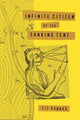 Book cover of: Infinite Citizen of the Shaking Tent. By: Liz Howard