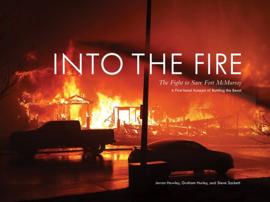 Book cover of: Into the Fire. By: Graham Hurley