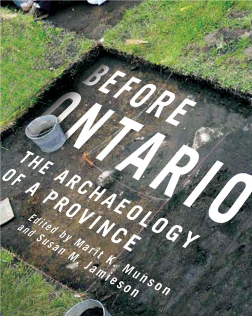 Book cover of: Before Ontario. By: Marit K. Munson