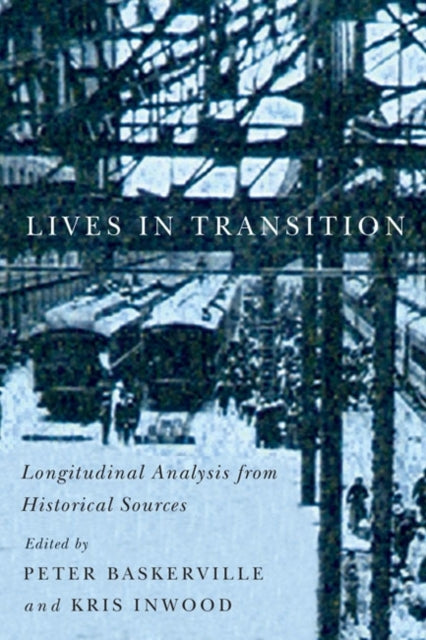 Book cover of: Lives in Transition. By: Peter Baskerville