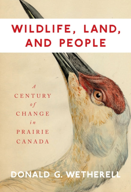 Book cover of: Wildlife, Land, and People. By: Donald G. Wetherell