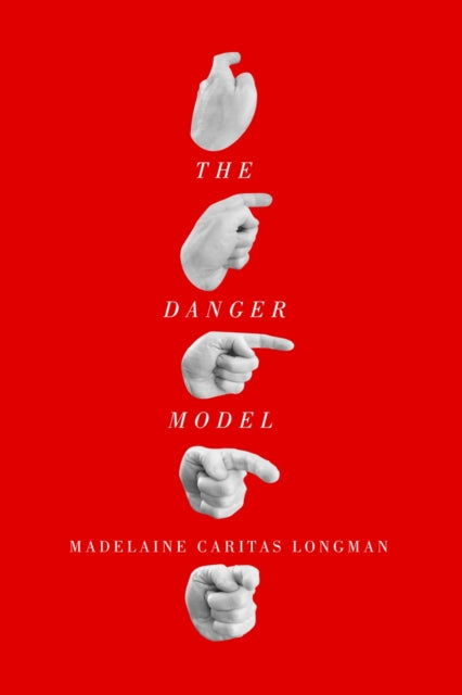 Book cover of: Danger Model. By: Madelaine Caritas Longman