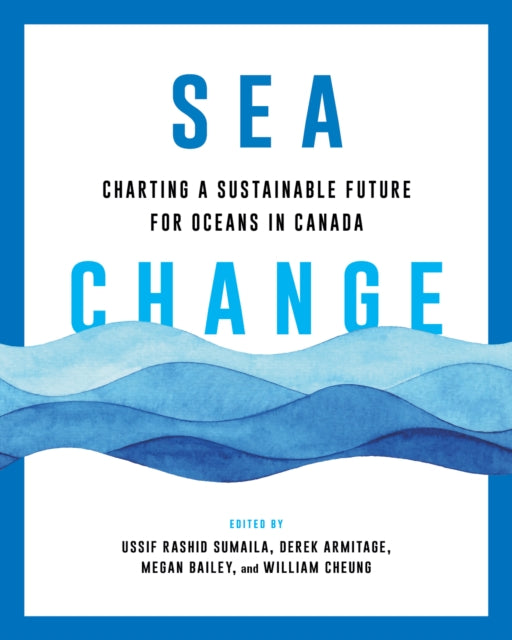 Book cover of: Sea Change. By: Ussif Rashid Sumaila