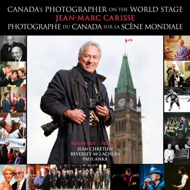 Book cover of: Canada's Photographer l Photographe du Canada. By: Jean-Marc Carisse