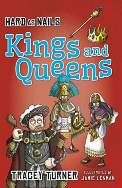 Hard as Nails Kings and Queens 9780778715238 Tracey Turner