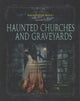 Book cover of: Haunted Church Graveyards. By: Vic Kovacs
