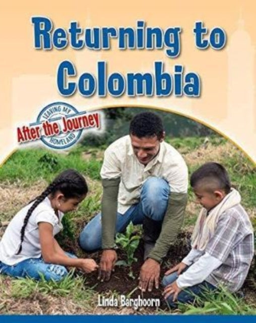 Book cover of: Returning to Colombia. By: Linda Barghoorn
