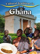 Book cover of: Cultural Traditions in Ghana. By: Joan Marie Galat