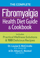 Book cover of: Complete Fibromyalgia Health, Diet Guide and Cookbook