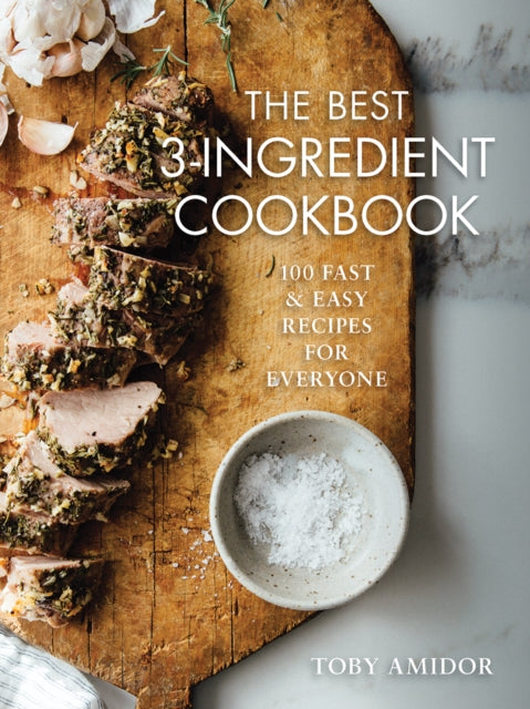 Book cover of: Best 3-Ingredient Cookbook. By: Toby Amidor