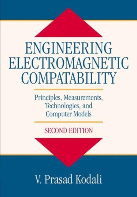 Book cover of: Engineering Electromagnetic Compatibility. By: W. Prasad Kodali