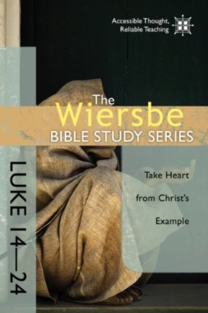 Book cover of: Luke 14-24. By: Warren W. Wiersbe