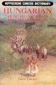 Book cover of: Hungarian-English/English-Hungarian Concise Dictionary. By: Geza Takacs