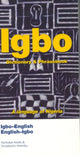 Book cover of: Igbo-English/English-Igbo Dictionary & Phrasebook. By: Nicholas Awde