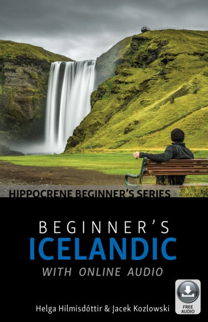 Book cover of: Beginner's Icelandic with Online Audio. By: Helga Hilmisdóttir