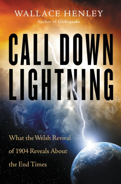 Book cover of: Call Down Lightning. By: Wallace Henley