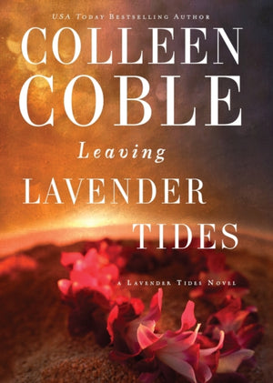 Leaving Lavender Tides