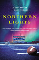 Book cover of: Northern Lights. By: Cathy Parker