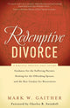 Book cover of: Redemptive Divorce. By: Mark W. Gaither