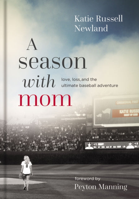 Book cover of: Season with Mom. By: Katie Russell Newland