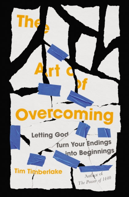 Book cover of: Art of Overcoming. By: Tim Timberlake