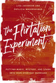 Book cover of: Flirtation Experiment. By: Lisa Jacobson