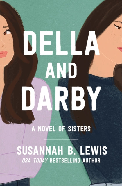 Book cover of: Della and Darby. By: Susannah B. Lewis