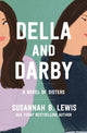 Book cover of: Della and Darby. By: Susannah B. Lewis