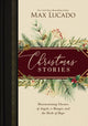 Book cover of: Christmas Stories. By: Max Lucado