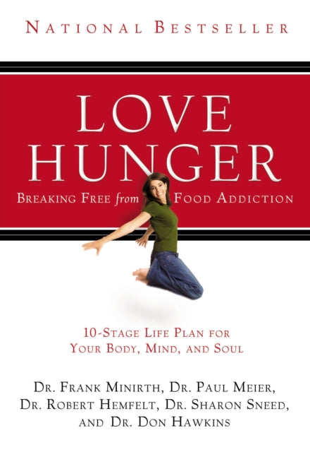 Book cover of: Love Hunger. By: Frank Minirth