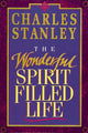 Book cover of: Wonderful Spirit-Filled Life. By: Charles F. Stanley