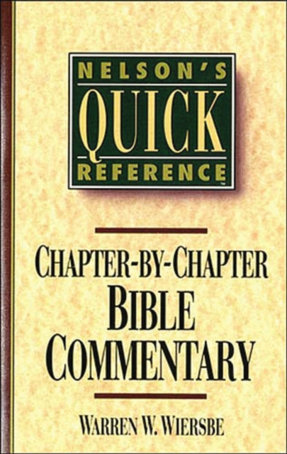 Book cover of: Nelson's Quick Reference Chapter-by-Chapter Bible Commentary