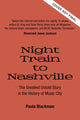 Book cover of: Night Train to Nashville. By: Paula Blackman