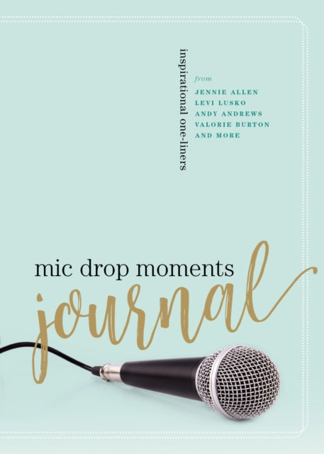 Book cover of: Mic Drop Moments Journal. By: Zondervan Publishing Company