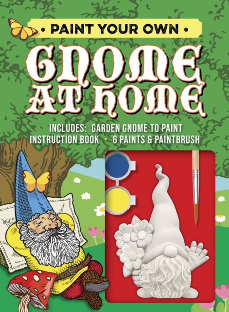 Book cover of: Paint Your Own Gnome at Home