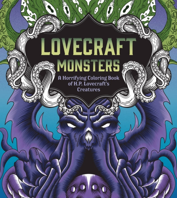 Book cover of: Lovecraft Monsters. By: Editors of Chartwell Books