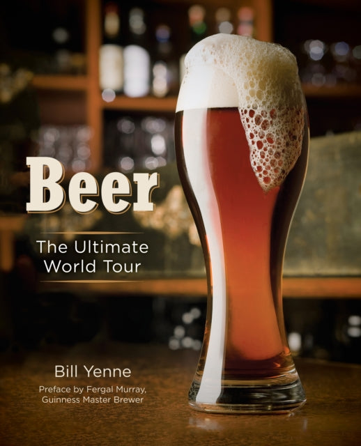 Book cover of: Beer. By: Bill Yenne