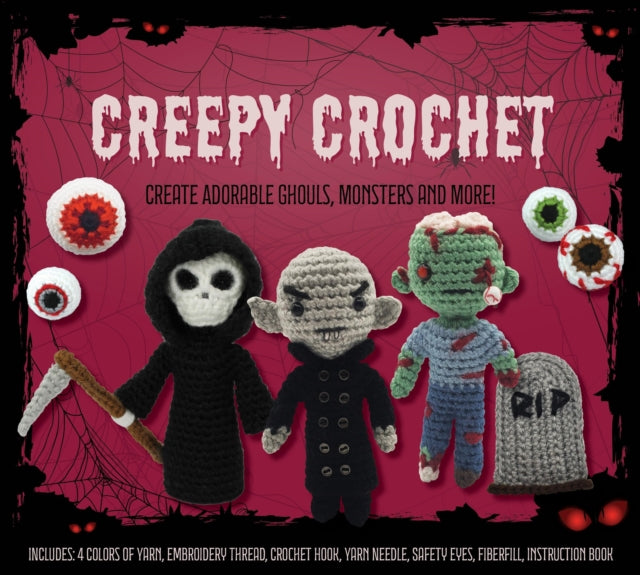 Book cover of: Creepy Crochet Kit