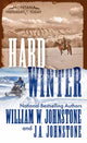 Book cover of: Hard Winter. By: William W. Johnstone