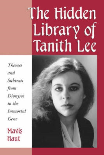 Book cover of: Hidden Library of Tanith Lee