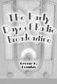 Book cover of: Early Days of Radio Broadcasting. By: George H. Douglas