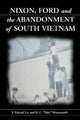 Book cover of: Nixon, Ford and the Abandonment of South Vietnam