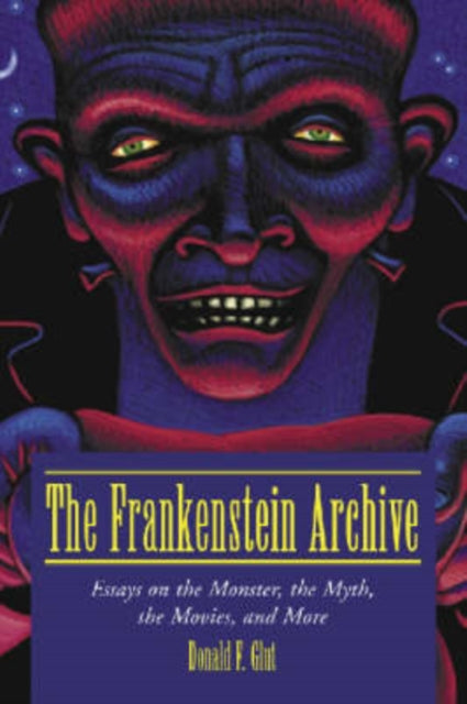 Book cover of: Frankenstein Archive. By: Donald F. Glut