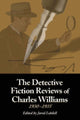 Book cover of: Detective Fiction Reviews of Charles Williams, 1930-1935