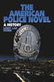 Book cover of: American Police Novel