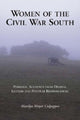 Book cover of: Women of the Civil War South. By: Marilyn Mayer Culpepper