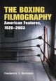 Book cover of: Boxing Filmography