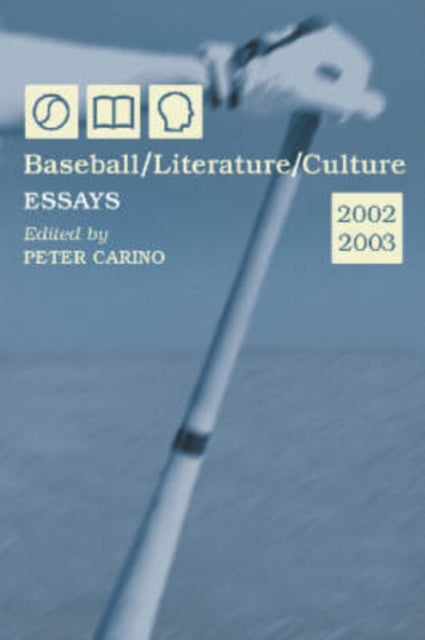 Book cover of: Baseball/Literature/Culture. By: Peter Carino