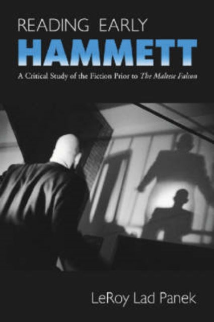Book cover of: Reading Early Hammett. By: Leroy Lad Panek